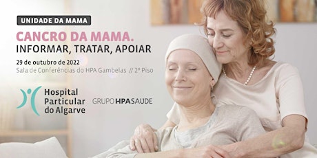 Cancro da Mama. Informar, Tratar, Apoiar primary image