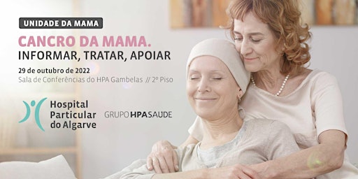 Cancro da Mama. Informar, Tratar, Apoiar