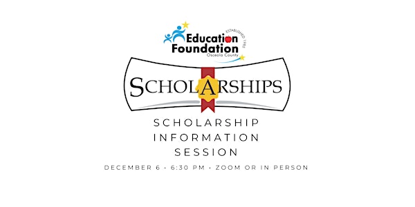 Scholarship Information Live Help Session - ZOOM OR IN PERSON