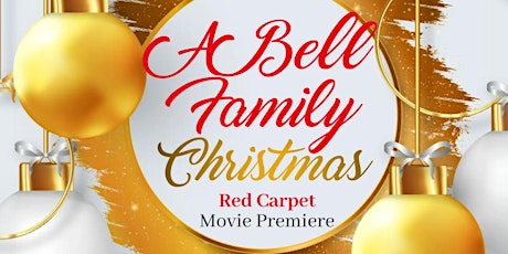 "A Bell Family Christmas" Movie Premiere