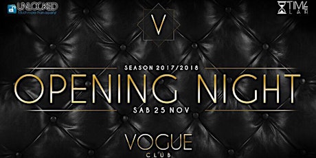 Immagine principale di Opening Night • Vogue club 