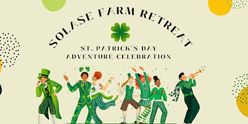 St. Patrick's Day Adventure Celebration