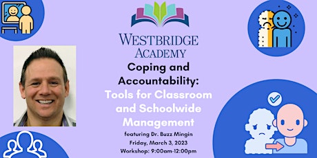 Coping and Accountability: Tools for Classroom and Schoolwide Management