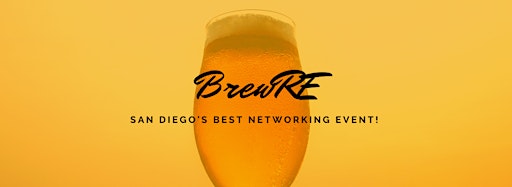 Collection image for BrewRE! San Diegos Best Real Estate Networking!