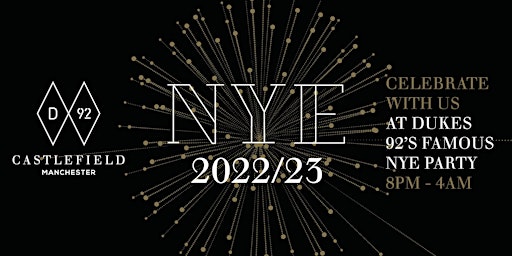 Dukes 92 NYE Party 2022/23