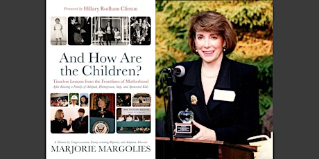 Marjorie Margolies, And How Are the Children?