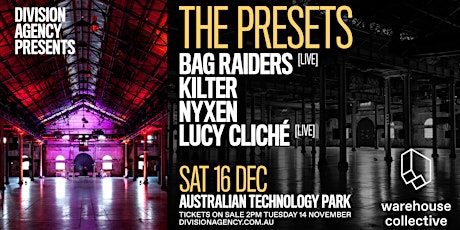 The Warehouse Collective pres. The Presets primary image