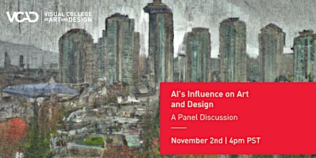Artificial Intelligence: An Art & Design Panel Discussion primary image