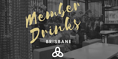 Brisbane Member Drinks primary image