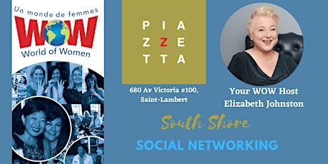 WOW  Saint Lambert  Networking event  November 23rd at La Piazzetta primary image