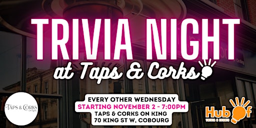 Wednesday Trivia at Taps and Corks on King (Cobourg)