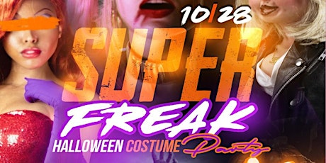 Super Freak Costume Party | Hush Fridays