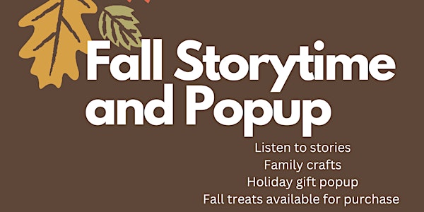 Fall Storytime and Popup!
