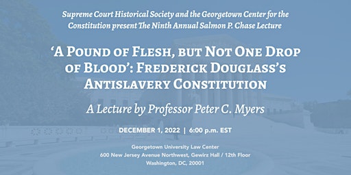 The Ninth Annual Salmon P. Chase Lecture: Frederick Douglass’s Antislavery