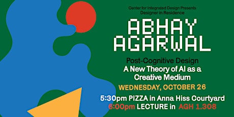 Post-Cognitive Design: A New Theory of AI with Abhay Agarwal