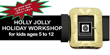 Holly Jolly Holiday Workshop