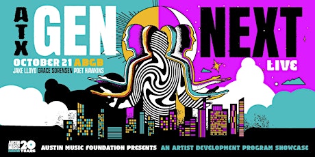 Austin Music Foundation Presents: ATX GenNext - LIVE Showcase at ABGB