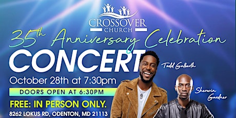 Crossover Church 35th Anniversary Concert
