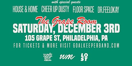 Goalkeeper Holiday Show w/ House & Home + Cheer Up Dusty + Floor Space
