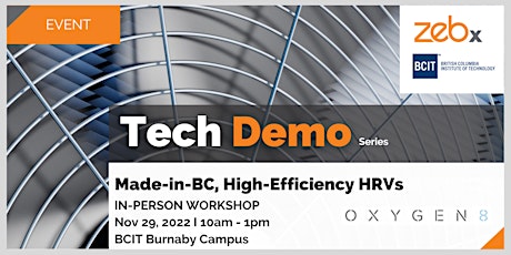 Tech Demo Series: Made-in-BC, High-Efficiency HRVs