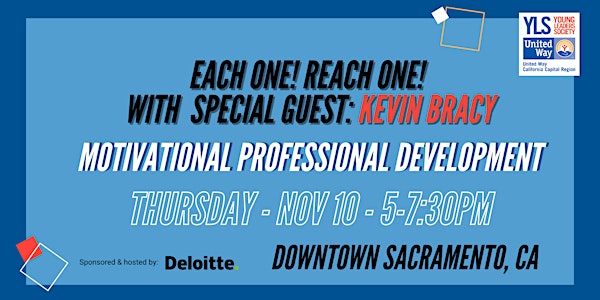 YLS Speaker Series - Each One! Reach One! with Kevin Bracy