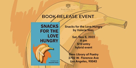 Book Release Event: Snacks for the Love Hungry by Valerie Nies primary image
