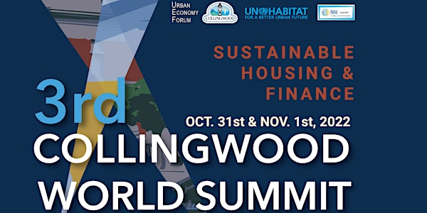 3rd Collingwood World Summit: Habitat in Towns 2022