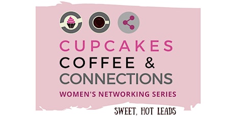 Cupcakes, Coffee & Connections -  Virtual  - April 2023 primary image