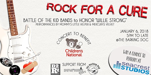 Rock For A Cure: Support Children's National