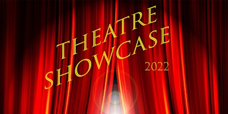 Theatre Showcase 2022 primary image