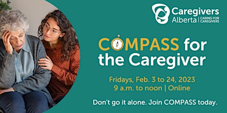 COMPASS for the Caregiver (Feb. 3 to 24)