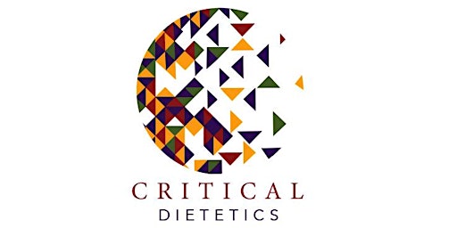 The World Critical Dietetics Student 1st Annual Forum