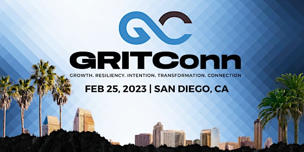 GRITConn - San Diego 2023 (A KORE Women and Launch Team Consulting Event)