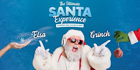 The Ultimate Santa Experience
