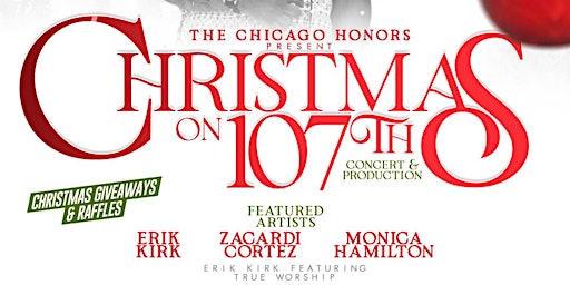 The Chicago Honors Presents "Christmas on 107th Street"