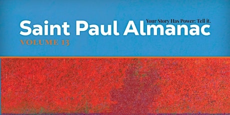 Book Launch Reading: Saint Paul Almanac: Vol 13 A Path to Each Other