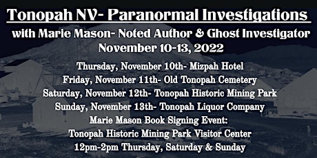 Tonopah NV- Paranormal Investigations with Marie Mason- Mizpah Hotel- 6pm