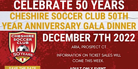 Cheshire Soccer Club 50th Year Anniversary Gala Dinner