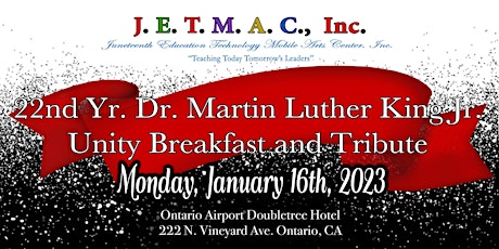 22nd Year Dr. Martin Luther King Jr. Unity Breakfast and Tribute