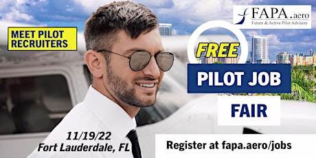 Primaire afbeelding van FAPA Pilot Job Fair, Fort Lauderdale, FL, November 19, 2022