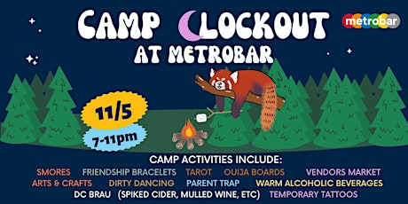 Camp Clockout at metrobar