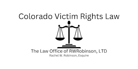 Colorado Victim Rights Law Information Session