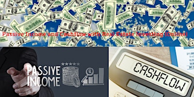 Passive Income  and Cashflow with Real Estate Investing (Online) primary image