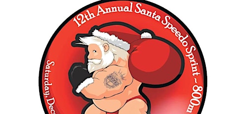 12th Annual Santa Speedo Sprint primary image