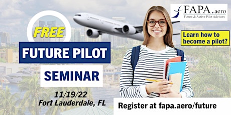 Primaire afbeelding van FAPA Future Pilot Seminar, Fort Lauderdale, FL, November 19, 2022