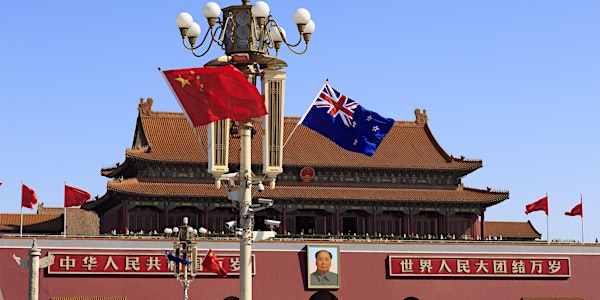 45th Anniversary Symposium - New Zealand's Relationship with China: Past, Present and Future