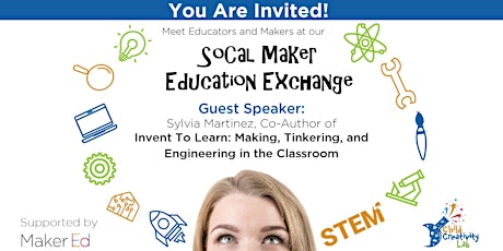 SoCal Maker Education Exchange primary image