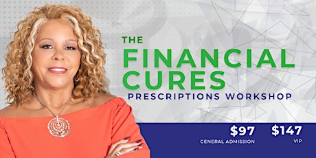 The Financial Cures Prescriptions Workshop primary image