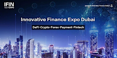 2024  Innovative Finance Expo ?Dubai Investment Su