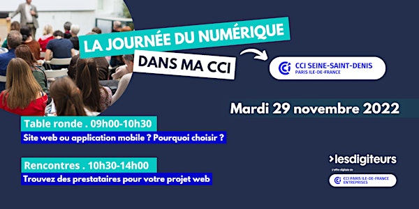 La journée du numérique dans ma CCI Seine-Saint-Denis
